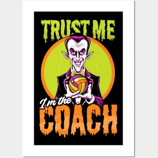 Halloween Coach Shirt | Trust I'm Volleyball Coach Vampire Posters and Art